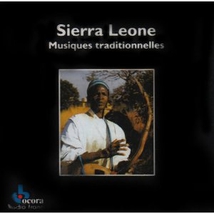 SIERRA LEONE: MUSIQUES TRADITIONNELLES