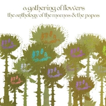 A GATHERING OF FLOWERS : THE ANTHOLOGY OF