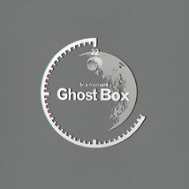 IN A MOMENT... GHOST BOX