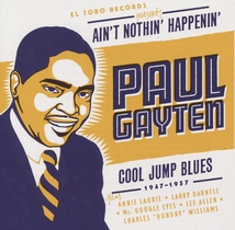 AIN'T NOTHIN'HAPPENIN' (COOL JUMP BLUES 1947-1957)
