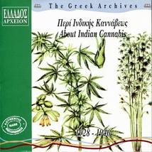 THE GREEK ARCHIVES: ABOUT INDIAN CANNABIS 1928-1946