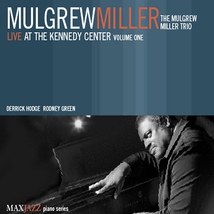 LIVE AT THE KENNEDY CENTER, VOL.1