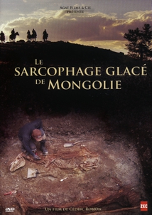 LE SARCOPHAGE GLACÉ DE MONGOLIE