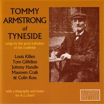 TOMMY ARMSTRONG OF TYNESIDE