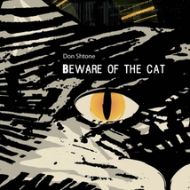 BEWARE OF THE CAT