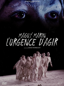 MAGUY MARIN : L'URGENCE D'AGIR