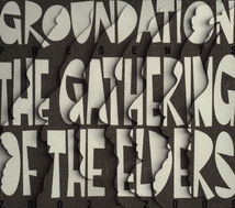 PRESENTS THE GATHERING OF THE ELDERS