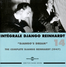 INTÉGRALE DJANGO REINHARDT, VOL.14: DJANGO'S DREAM