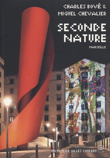SECONDE NATURE - CHARLES BOVÉ & MIGUEL CHEVALIER - LIVRE-DVD