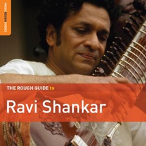 THE ROUGH GUIDE TO RAVI SHANKAR