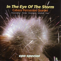 CABAZA PERCUSSION QUARTET - IN THE EYE OF THE STORM