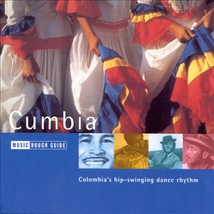 THE ROUGH GUIDE TO CUMBIA