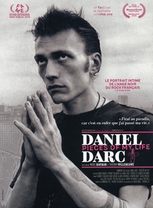 DANIEL DARC, PIECES OF MY LIFE