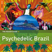 ROUGH GUIDE TO PSYCHEDELIC BRAZIL (+ CD BY JUPITER MAÇA)