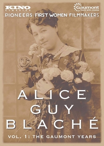 ALICE GUY - VOL. 1: 1897-1906