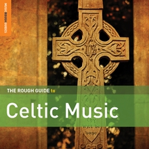 THE ROUGH GUIDE TO CELTIC MUSIC (+ BONUS CD BY DALLA)