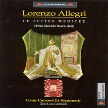 LE SUITES MEDICEE "IL PRIMO LIBRO DELLE MUSICHE" 1618