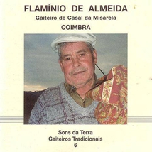 GAITEIROS TRADICIONAIS 6: F. DE ALMEIDA, CASAL DA MISARELA