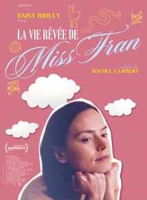 LA VIE RÊVÉE DE MISS FRAN