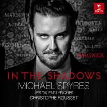 MICHAEL SPYRES - IN THE SHADOWS