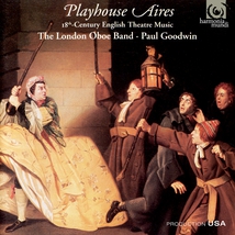 PLAYHOUSE AIRES - 18TH CENTURY ENGLISH THEATRE MUSIC