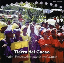 TIERRA DEL CACAO: AFRO-VENEZUELAN MUSIC AND DANCE