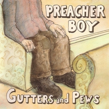 GUTTERS AND PEWS