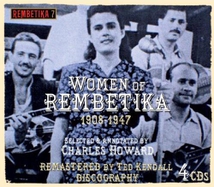 REMBETIKA 7: WOMEN OF REMBETIKA 1908-1947
