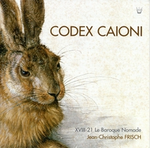 CODEX CAIONI (PRAETORIUS-CARISSIMI-CASATI-MUS.TRADITIONNELLE