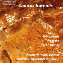 CANTUS BOREALIS - WIND MUSIC FROM THE FAROE ISLANDS
