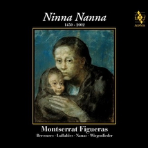 FIGUERAS- NINNA NANNA: BERCEUSES 1500-2002