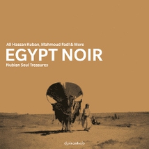 EGYPT NOIR - NUBIAN SOUL TREASURES