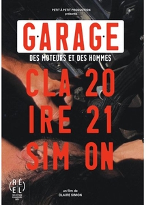 GARAGE, DES MOTEURS ET DES HOMMES