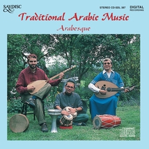 TRADITIONAL ARABIC MUSIC: ARABESQUE