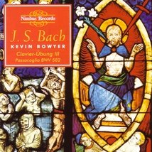 ORGUE: CLAVIERÜBUNG III / PASSACAGLIA / DUETTO BWV802-805