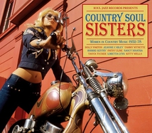 COUNTRY SOUL SISTERS - WOMEN IN COUNTRY MUSIC 1952-78