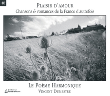 PLAISIR D'AMOUR - CHANSONS & ROMANCES D.L.FRANCE D'AUTREFOIS