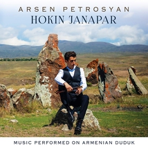 HOKIN JANAPAR. MUSIC PERFORMED ON ARMENIAN DUDUK