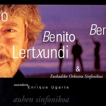 B. LERTXUNDI & EUSKADIKO ORK. SINFONIKOA: AUHEN SINFONIKOA