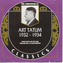 ART TATUM 1932-1934: PIANO SOLOS & RARE ADELAIDE HALL