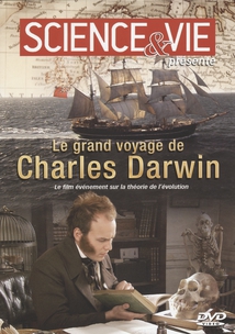 LE GRAND VOYAGE DE CHARLES DARWIN