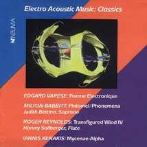 ELECTRO ACOUSTIC MUSIC: VARESE, BABBITT, REYNOLDS, XENAKIS