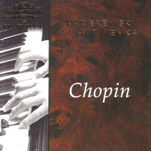 PADEREWSKI, SHARWENKA PLAYS CHOPIN (GRAND PIANO)