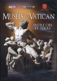 MUSÉES DU VATICAN - ENTRE CIEL ET TERRE