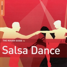 THE ROUGH GUIDE TO SALSA DANCE