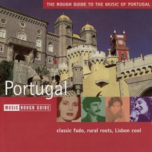 THE ROUGH GUIDE TO THE MUSIC OF PORTUGAL