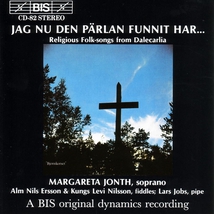JAG NU DEN PÄRLAN FUNNIT HAR...: RELIGIOUS FOLK-SONGS...