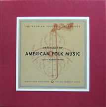 ANTHOLOGY OF AMERICAN FOLK MUSIC EDITED BY HARRY SMITH