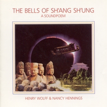TIBETAN BELLS IV - THE BELLS OF SH'ANG SH'UNG