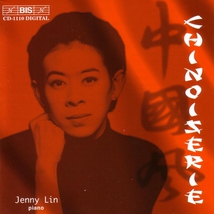 CHINOISERIES - JENNY LIN, PIANO